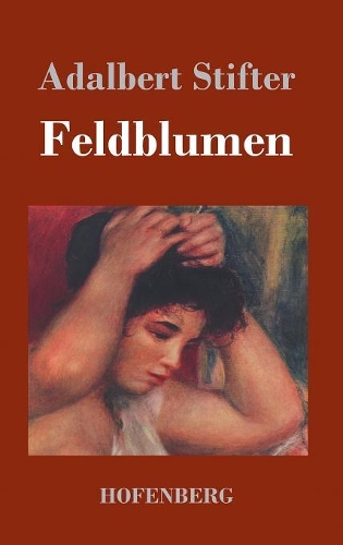Feldblumen (Hardback)