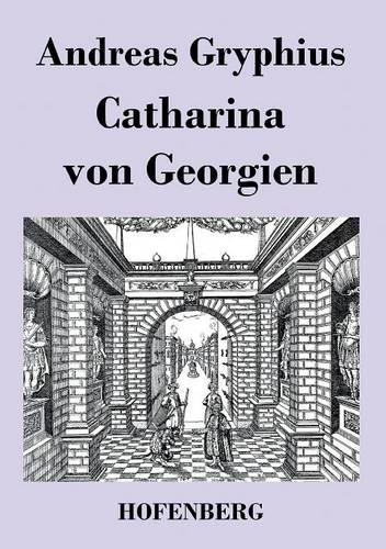 Catharina von Georgien (Paperback)