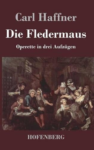 Die Fledermaus (Hardback)