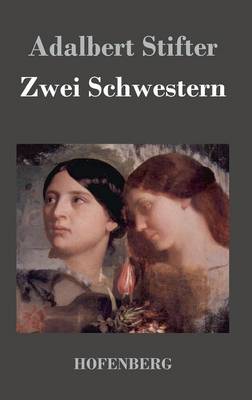 Zwei Schwestern (Hardback)