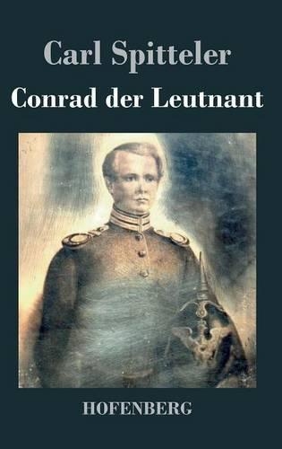Conrad Der Leutnant (Hardback)