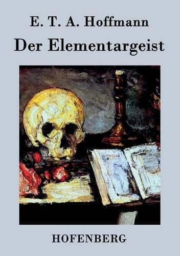 Der Elementargeist (Paperback)