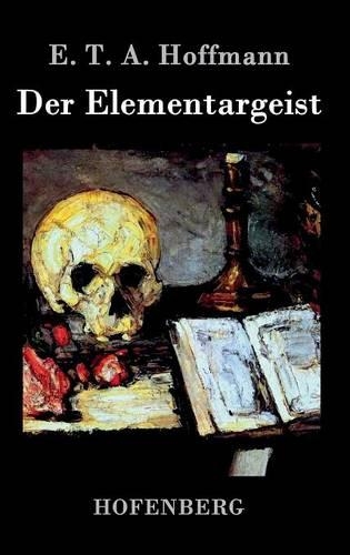 Der Elementargeist (Hardback)