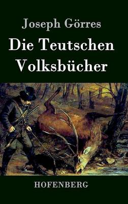 Die Teutschen Volksbucher (Hardback)