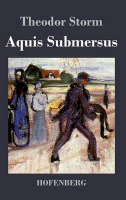 Aquis Submersus (Hardback)