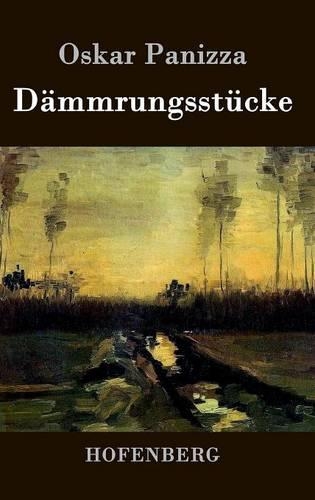 Dammrungsstucke (Hardback)