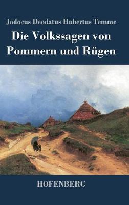 Die Volkssagen von Pommern und Rugen (Hardback)