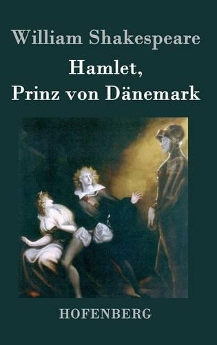 Hamlet, Prinz Von Danemark (Hardback)
