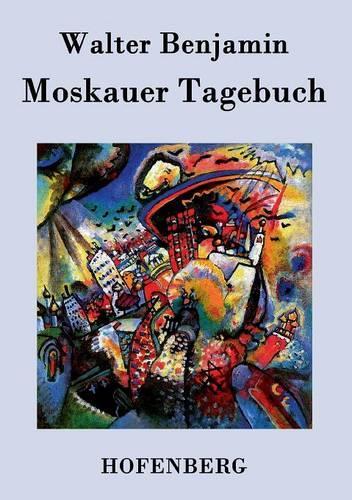 Moskauer Tagebuch (Paperback)