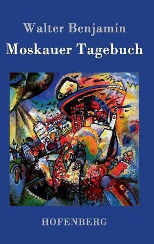 Moskauer Tagebuch (Hardback)