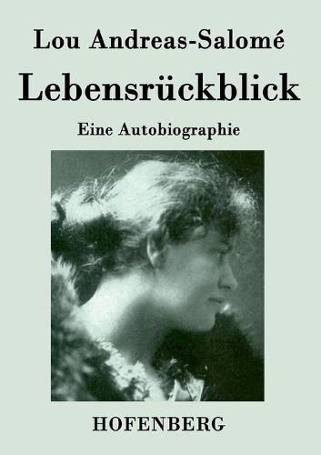 Lebensruckblick: Eine Autobiographie (Paperback)