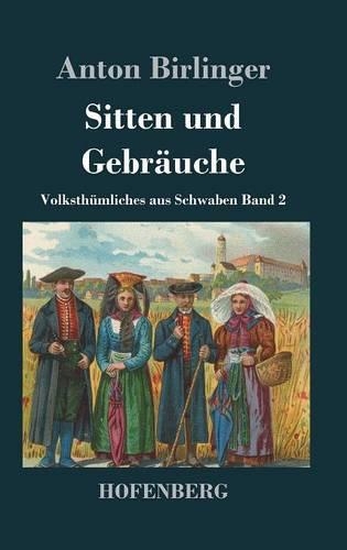 Sitten Und Gebrauche (Hardback)