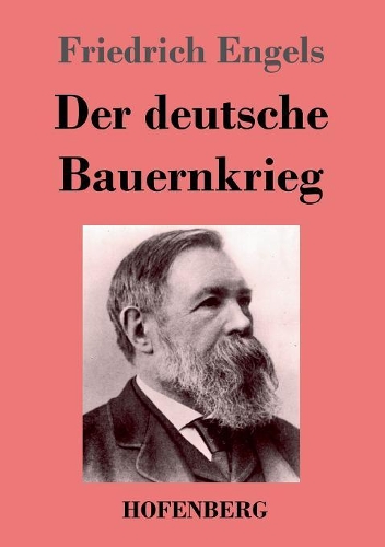 Der Deutsche Bauernkrieg (Paperback)