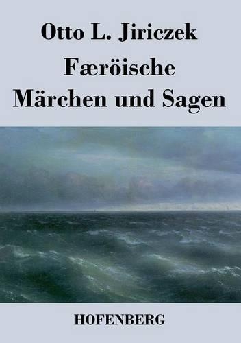 Faeroische Marchen Und Sagen (Paperback)