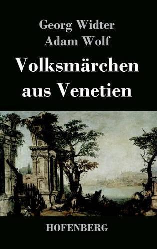 Volksmarchen Aus Venetien (Hardback)
