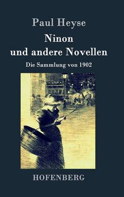 Ninon Und Andere Novellen (Hardback)
