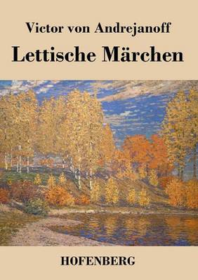 Lettische M rchen (Paperback)