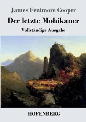 Der Letzte Mohikaner (Paperback)
