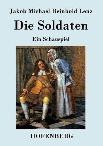 Die Soldaten (Paperback)