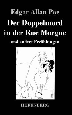 Der Doppelmord in Der Rue Morgue (Hardback)