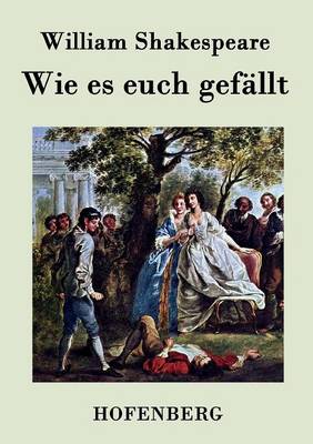 Wie Es Euch Gefallt (Paperback)