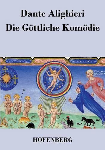 Die Goettliche Komoedie: (La Divina Commedia) (Paperback)