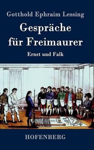 Gesprache Fur Freimaurer (Hardback)