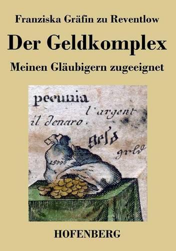 Der Geldkomplex (Paperback)