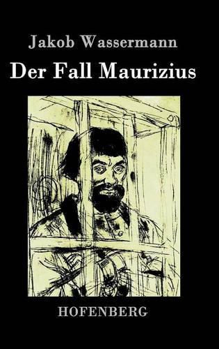 Der Fall Maurizius (Hardback)