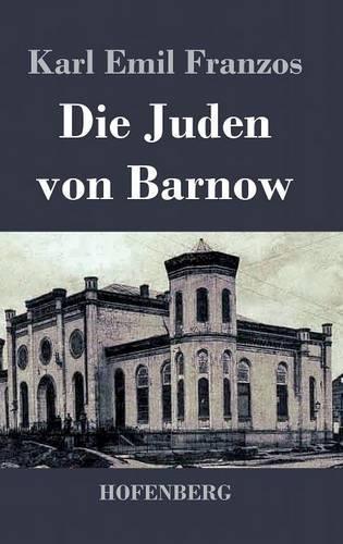 Die Juden Von Barnow (Hardback)