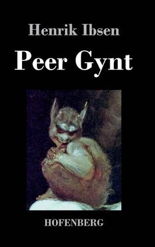 Peer Gynt (Hardback)