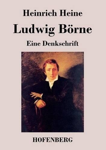 Ludwig Borne (Paperback)