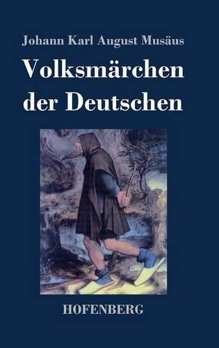 Volksmarchen der Deutschen (Hardback)