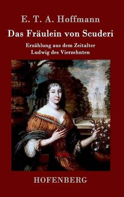 Das Fr ulein Von Scuderi (Hardback)