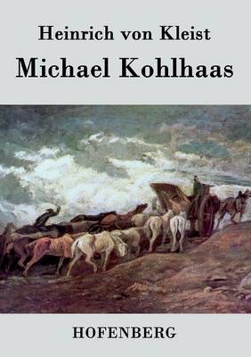 Michael Kohlhaas (Paperback)