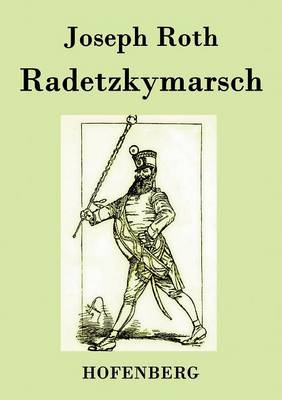 Radetzkymarsch (Paperback)
