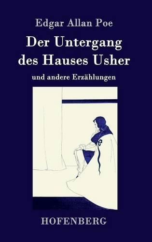 Der Untergang Des Hauses Usher (Hardback)