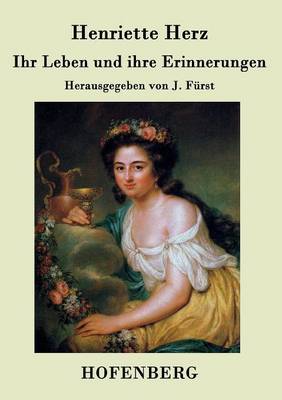 Ihr Leben Und Ihre Erinnerungen (Paperback)