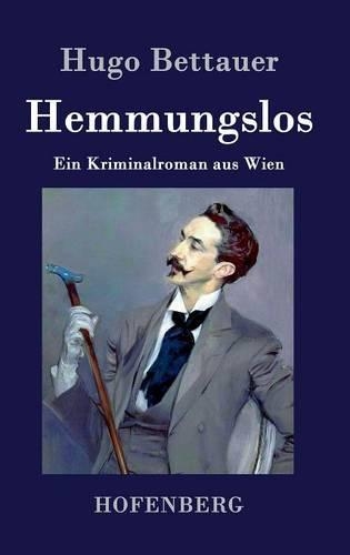 Hemmungslos (Hardback)