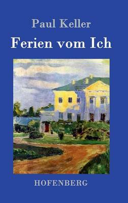 Ferien Vom Ich (Hardback)