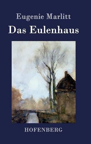 Das Eulenhaus (Hardback)