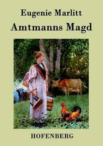 Amtmanns Magd (Paperback)