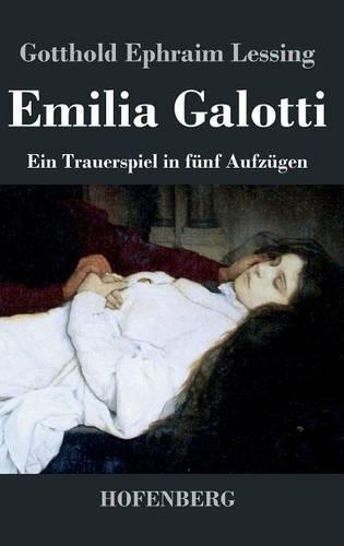 Emilia Galotti (Hardback)