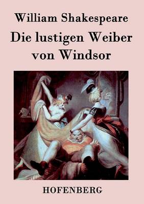 Die Lustigen Weiber Von Windsor (Paperback)