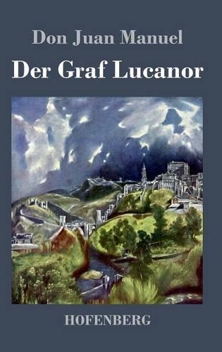 Der Graf Lucanor (Hardback)