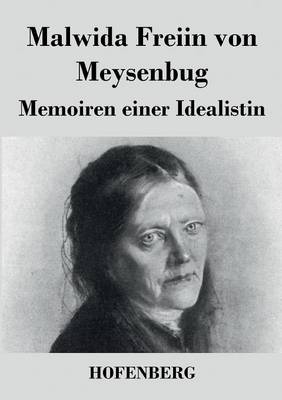 Memoiren Einer Idealistin (Paperback)