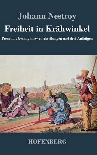 Freiheit in Krahwinkel (Hardback)