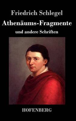 Athenaums-Fragmente (Hardback)