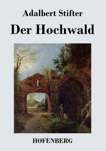 Der Hochwald (Paperback)