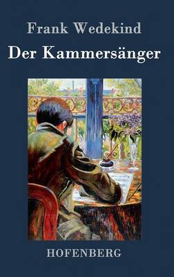 Der Kammersanger (Hardback)